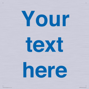 Custom blank information sign. Blue text, plain background